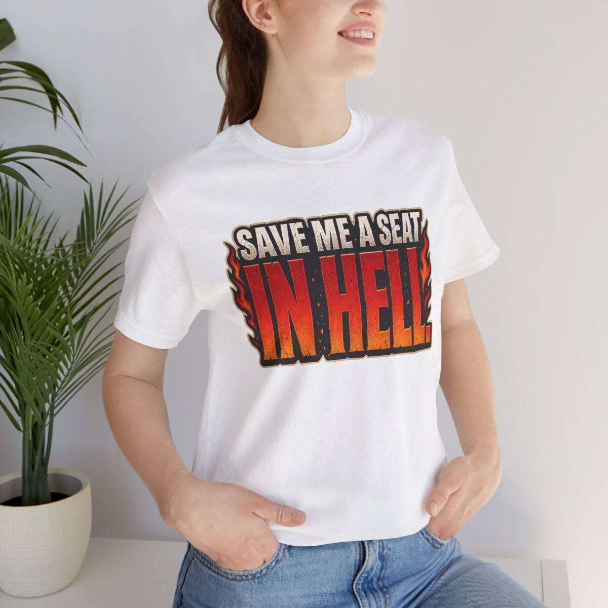 17038816320292897211_2048.jpeg Save Me a Seat in Hell T-Shirt - Retro Flame Graphic Tee